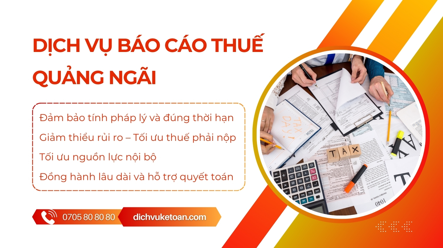 Dịch vụ báo cáo thuế Quảng Ngãi